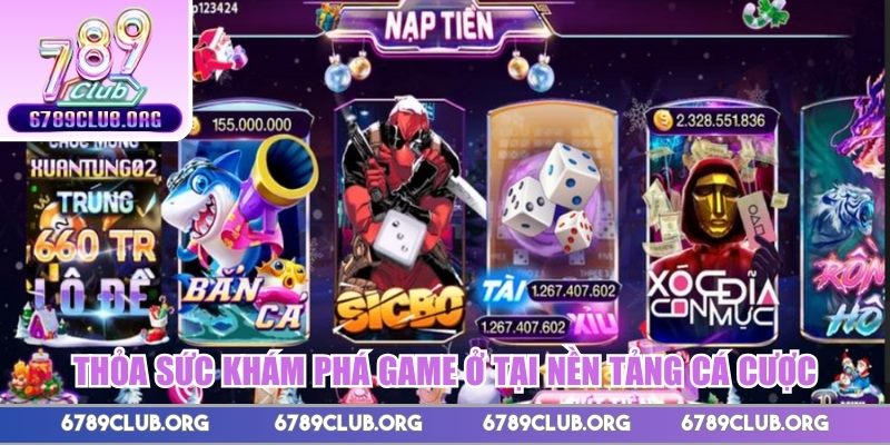 Thỏa sức khám phá game ở tại nền tảng cá cược