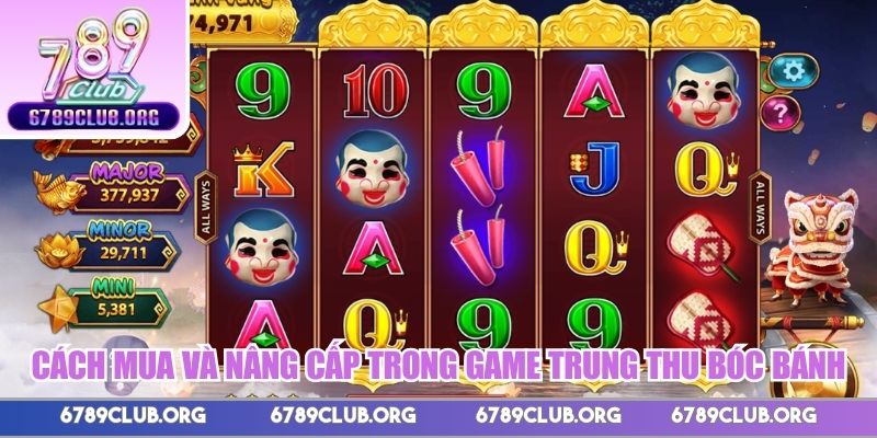 Cách mua và nâng cấp trong game Trung Thu Bóc Bánh