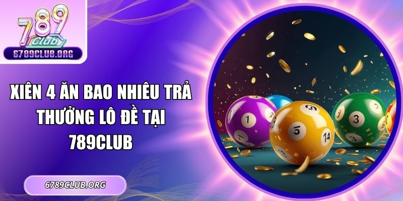 xiên 4 ăn bao nhiêu